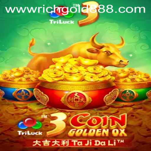 Explore the Excitement of 3CoinGoldenOX with Rich Gold 88