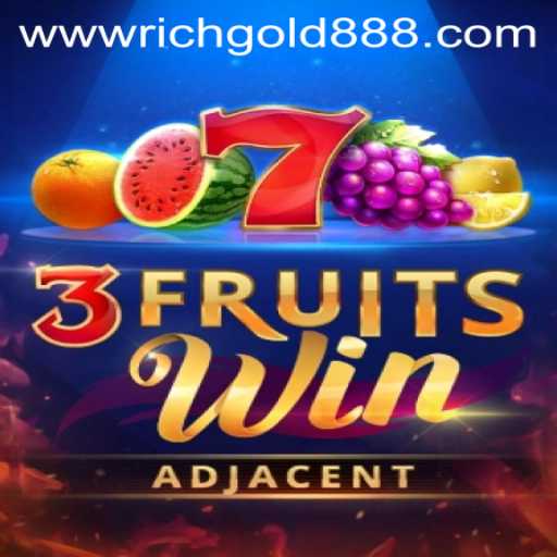 Dive into the Excitement of 3FruitsWin: A Closer Look at Rich Gold 88