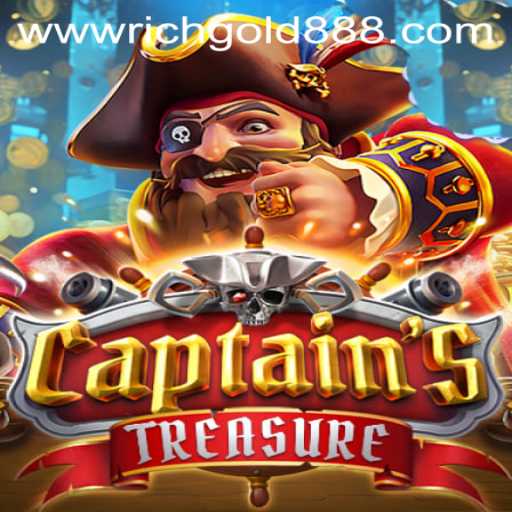 Exploring the Exciting World of CaptainssTreasure: A Journey with Rich Gold 88