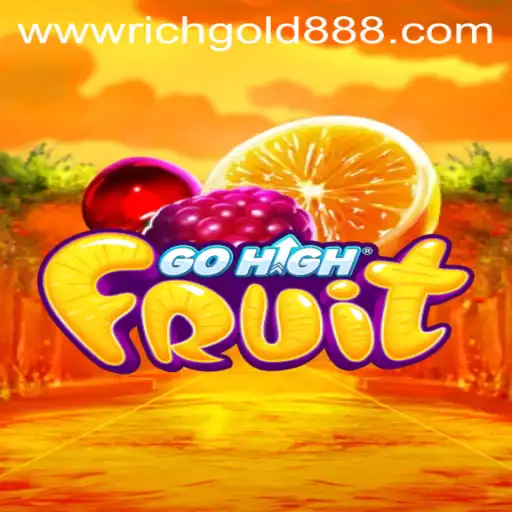 GoHighFruit: The Exciting New Game with Rich Gold 88 Elements