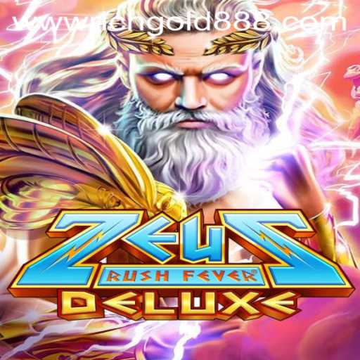 Unveiling ZeusRushFeverDeluxe: The Latest Exciting Gaming Experience